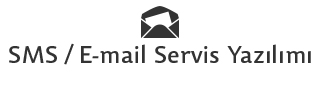 sms/email servis yazılımı